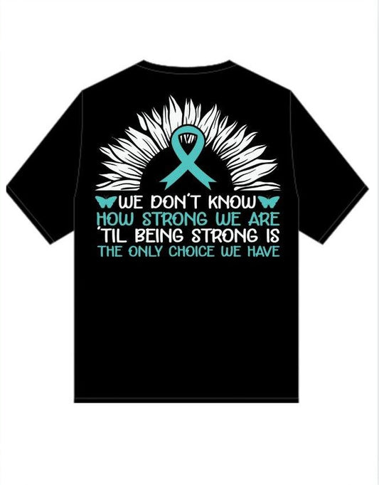 PTSD Trail Rides Across America - "Being Strong Is The Only Choice We Have" Crewneck T-Shirt
